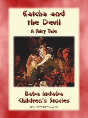 cover image of KATCHA AND THE DEVIL--A European Fairy Tale